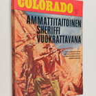 Shad Denver : Colorado 5/1971 : Ammattitaitoinen sheriffi... - pikkukuva 1