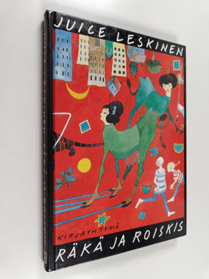 Juice Leskinen : Räkä ja Roiskis