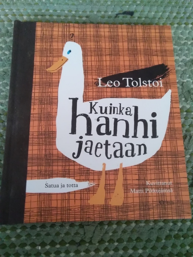 Leo Tolstoi: Kuinka hanhi jaetaan