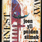 Hemingway, Ernest : Joen yli puiden siimekseen - pikkukuva 1