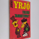 Jammu : Yrjö, tuliko tanhuttava ? - pikkukuva 1