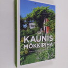 Taina Koivunen : Kaunis mökkipiha - pikkukuva 1
