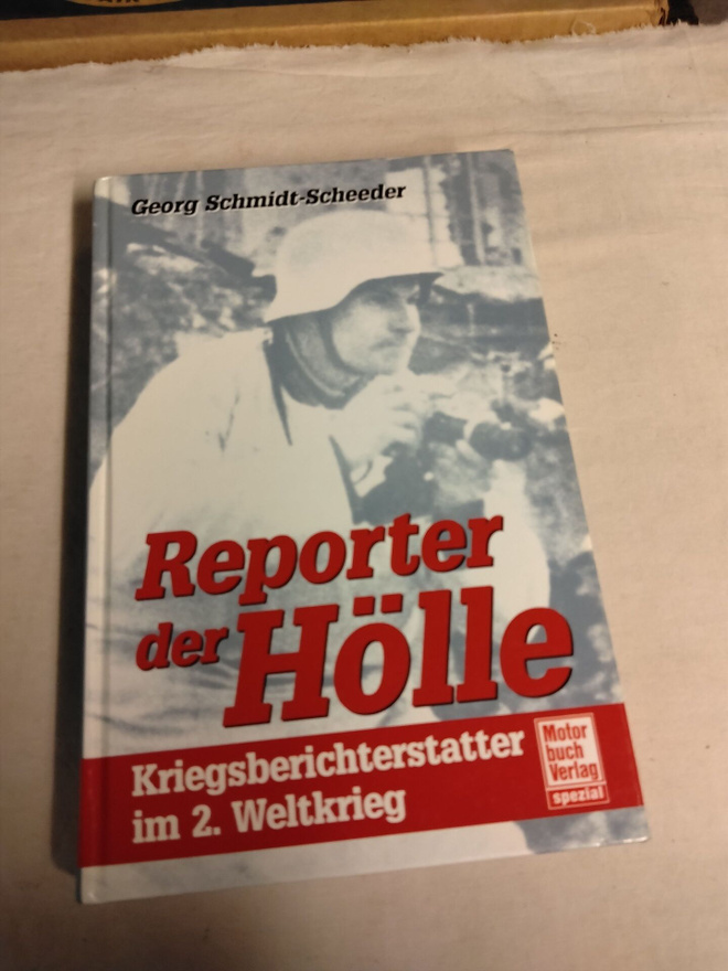 reporter der hölle kriegsberichterstatter im 2 weltkrieg