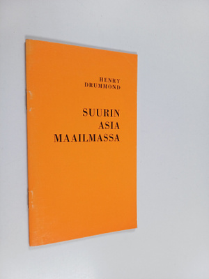 Henry Drummond : Suurin asia maailmassa