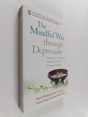 John D. Teasdale : The Mindful Way Through Depression : f...