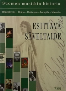 Suomen musiikin historia - Esittävä säveltaide