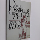 Francois Jacob : The possible and the actual - pikkukuva 1