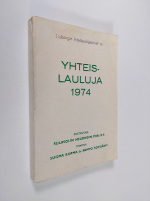 Suoma ym. (toim.) Korma : Yhteislauluja 1974