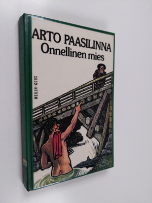 Arto Paasilinna : Onnellinen mies