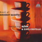 Best Of Brodsky Quartet featuring Björk & Elvis Costello - pikkukuva 1
