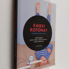 Kaikki kotona? - asumisen uudet tuulet - pikkukuva 1