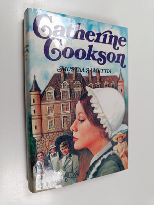 Catherine Cookson : Mustaa samettia