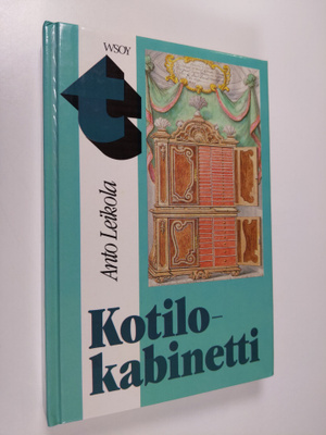 Anto Leikola : Kotilokabinetti