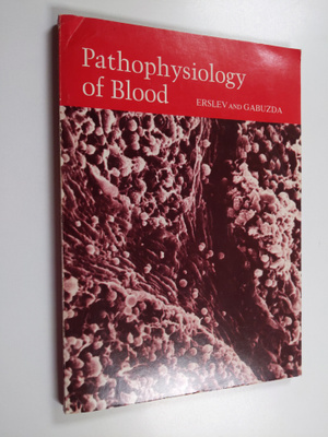 Allan J. Erslev : Pathophysiology of blood