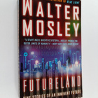 Walter Mosley : Futureland - pikkukuva 1