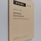 Martti Rapola : Henrik Hoffman : puristinen kielenkorjaaja - pikkukuva 1