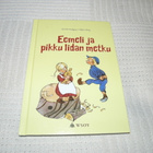 Lindgren Eemeli ja pikku Iidan metku - pikkukuva 1
