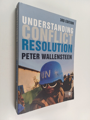Peter Wallensteen : Understanding conflict resolution