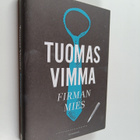Tuomas Vimma : Firman mies - pikkukuva 1
