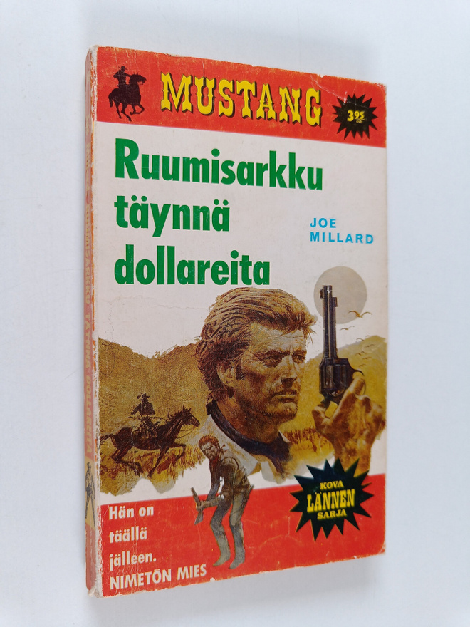 Joe Millard : Ruumisarkku täynnä dollareita