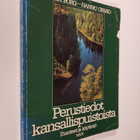Pekka Borg : Perustiedot kansallispuistoista : ihanteet j... - pikkukuva 1