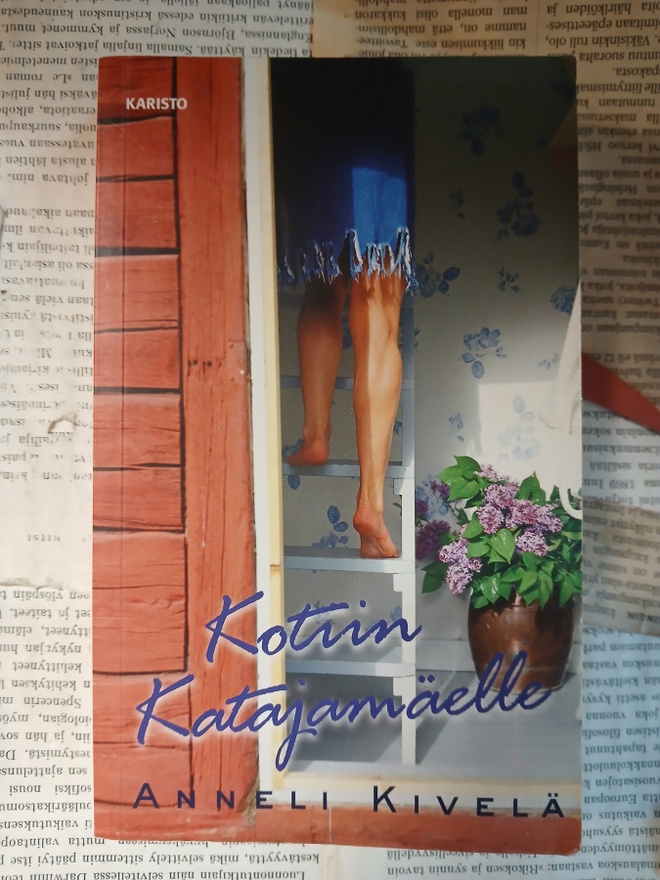 Anneli Kivelä - Kotiin Katajamäelle (pokkari)