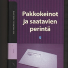 Rikalainen: Pakkokeinot ja saatavien perintä, 2008, sid., K4 - pikkukuva 1
