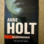 [Kirja] ANNE HOLT: JULKKISMURHAT - pikkukuva 1
