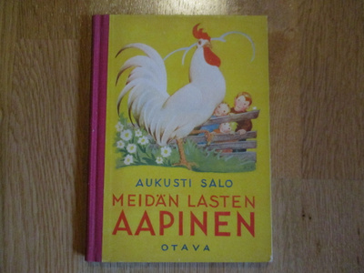 1938 HIENO AUKUSTI SALO - RUDOLF KOIVU Meidän lasten AAPINEN