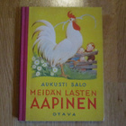 1938 HIENO AUKUSTI SALO - RUDOLF KOIVU Meidän lasten AAPINEN - pikkukuva 1