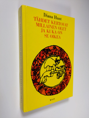 Diana Hunt : Tähdet kertovat millainen olet ja kuka on se...
