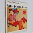Brita Schlyter : Leikit ja leikkikalut - pikkukuva 1