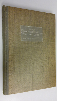 E. Busch : Forelaesninger over nervesystemets traumatolog...
