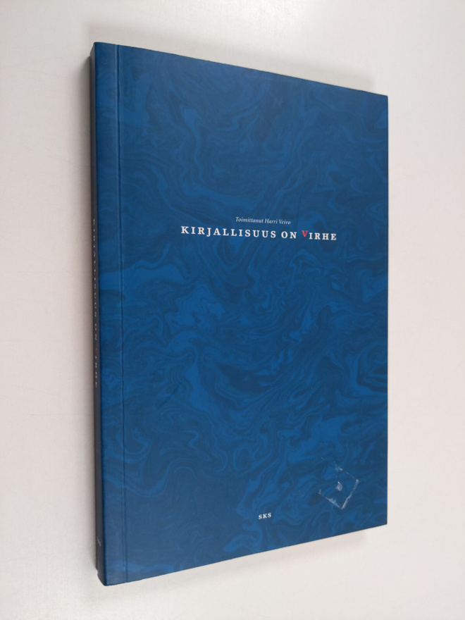 Harri (toim.) Veivo : Kirjallisuus on virhe