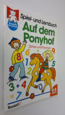 Spiel- und Lernbuch : Auf dem Ponyhof , 4-6 Jahre