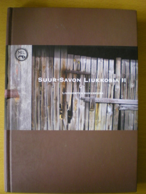 Sari Herttuainen: Suur-Savon Liukkosia 2