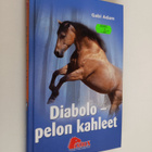 Gabi Adam : Diabolo : pelon kahleet - pikkukuva 1