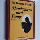 Per Gunnar Evander : Måndagarna med Fanny - pikkukuva 1