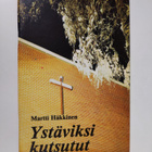 Martti Häkkinen : Ystäviksi kutsutut - pikkukuva 1