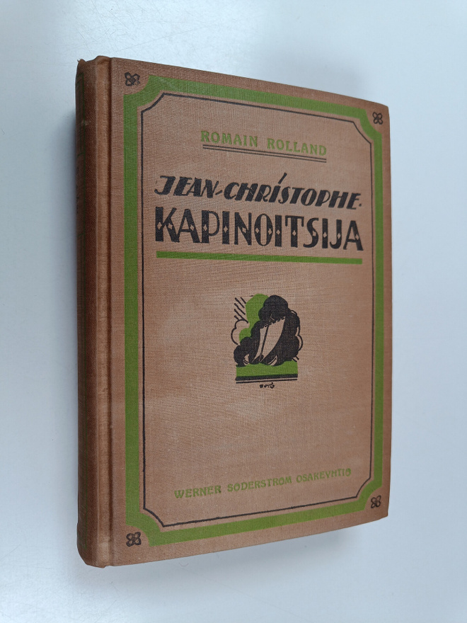 Romain Rolland : Jean-Christophe 4 : Kapinoitsija