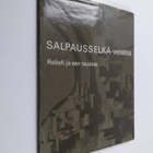 Göran Schildt : Salpausselkä-veistos : Reliefi ja sen tau... - pikkukuva 1