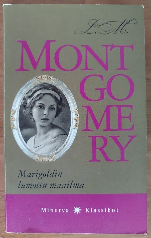 L. M. Montgomery: Marigoldin lumottu maailma