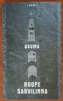 Roope Sarvilinna: Osuma