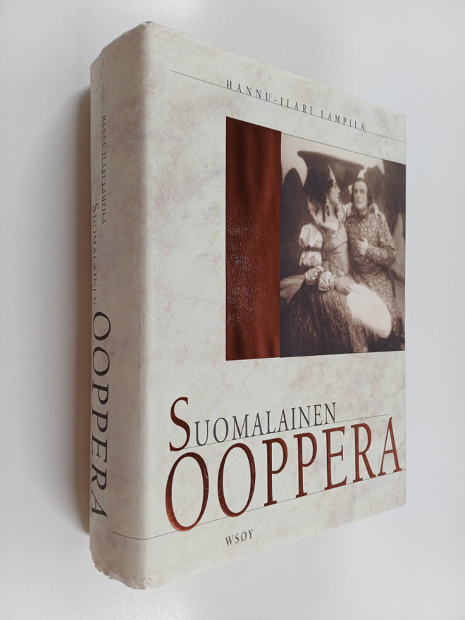 Hannu-Ilari Lampila : Suomalainen ooppera