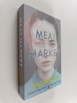 Juno Dawson : Meat market