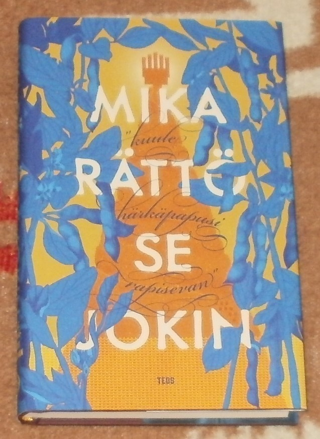 SE JOKIN # Mika Rättö #  KIRJA  **UUSI**