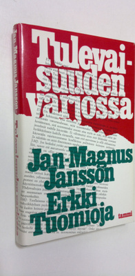 Jan-Magnus Jansson : Tulevaisuuden varjossa