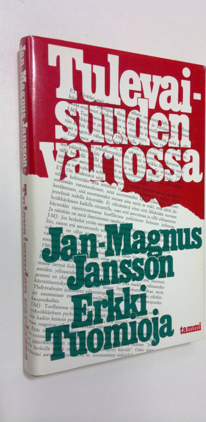 Jan-Magnus Jansson : Tulevaisuuden varjossa