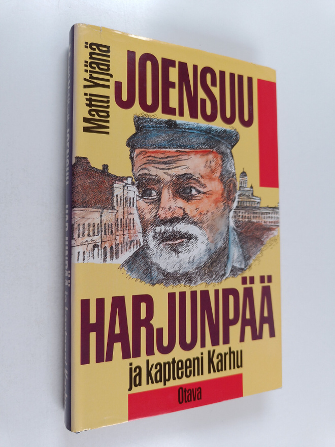 Matti Yrjänä Joensuu : Harjunpää ja kapteeni Karhu