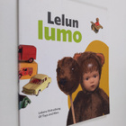 Sanna (luettelon toim.) Tuulikangas : Lelun lumo = Lekens... - pikkukuva 1